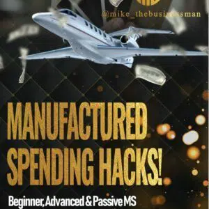 Manufactured Spending Hacks eBook